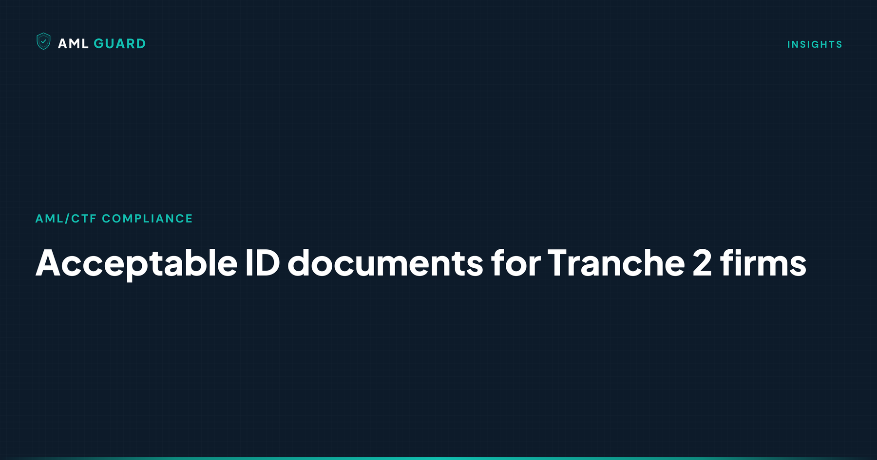Acceptable ID documents for Tranche 2 firms