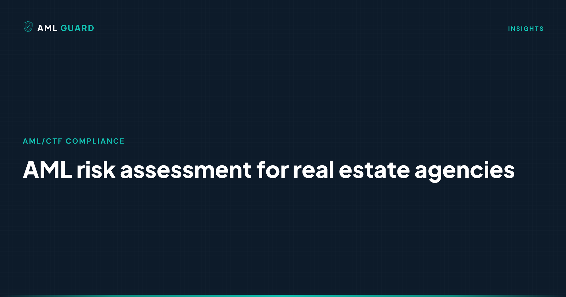 AML risk assessment for real estate agencies