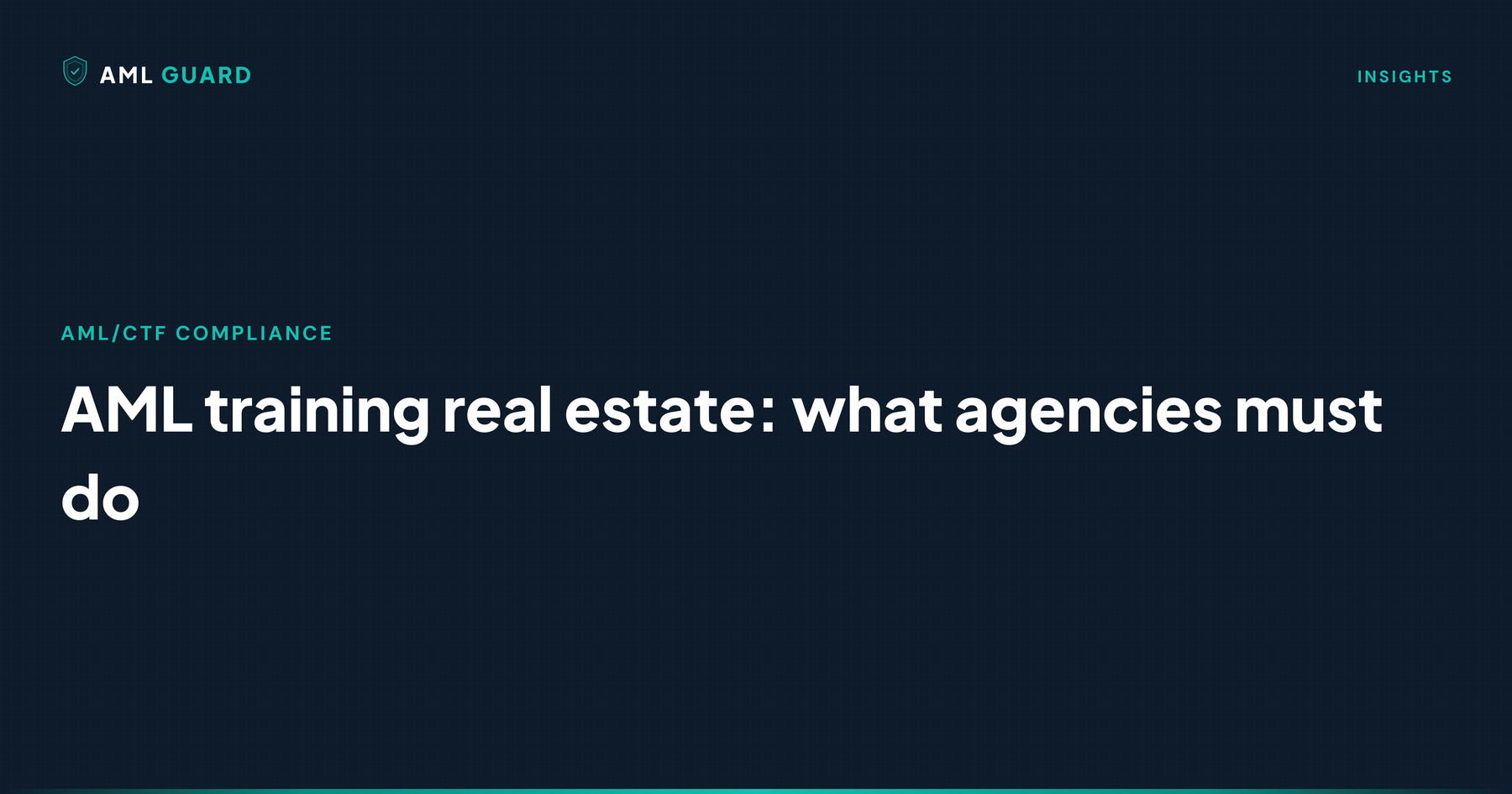 AML training real estate: what agencies must do