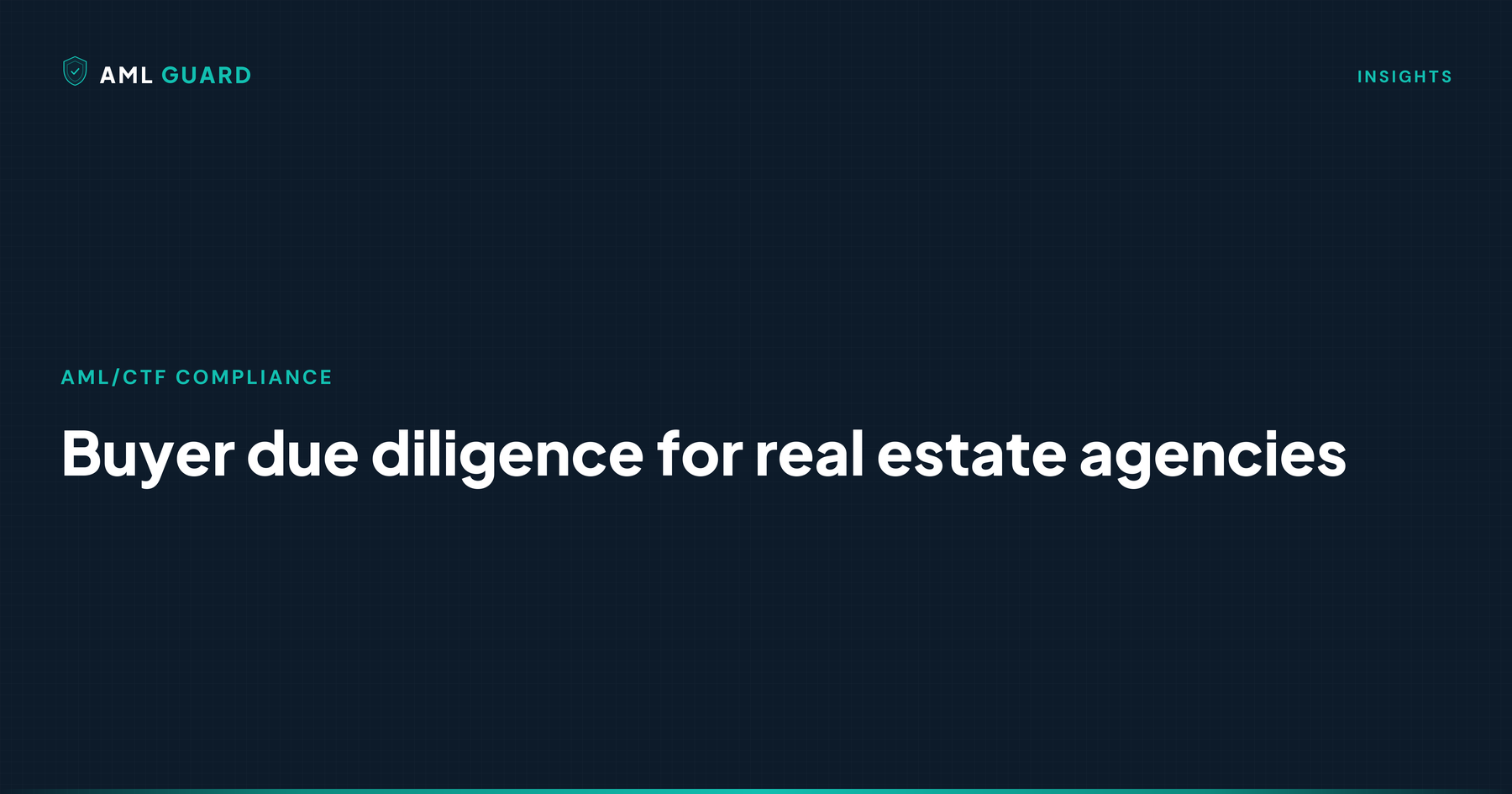 Buyer due diligence for real estate agencies