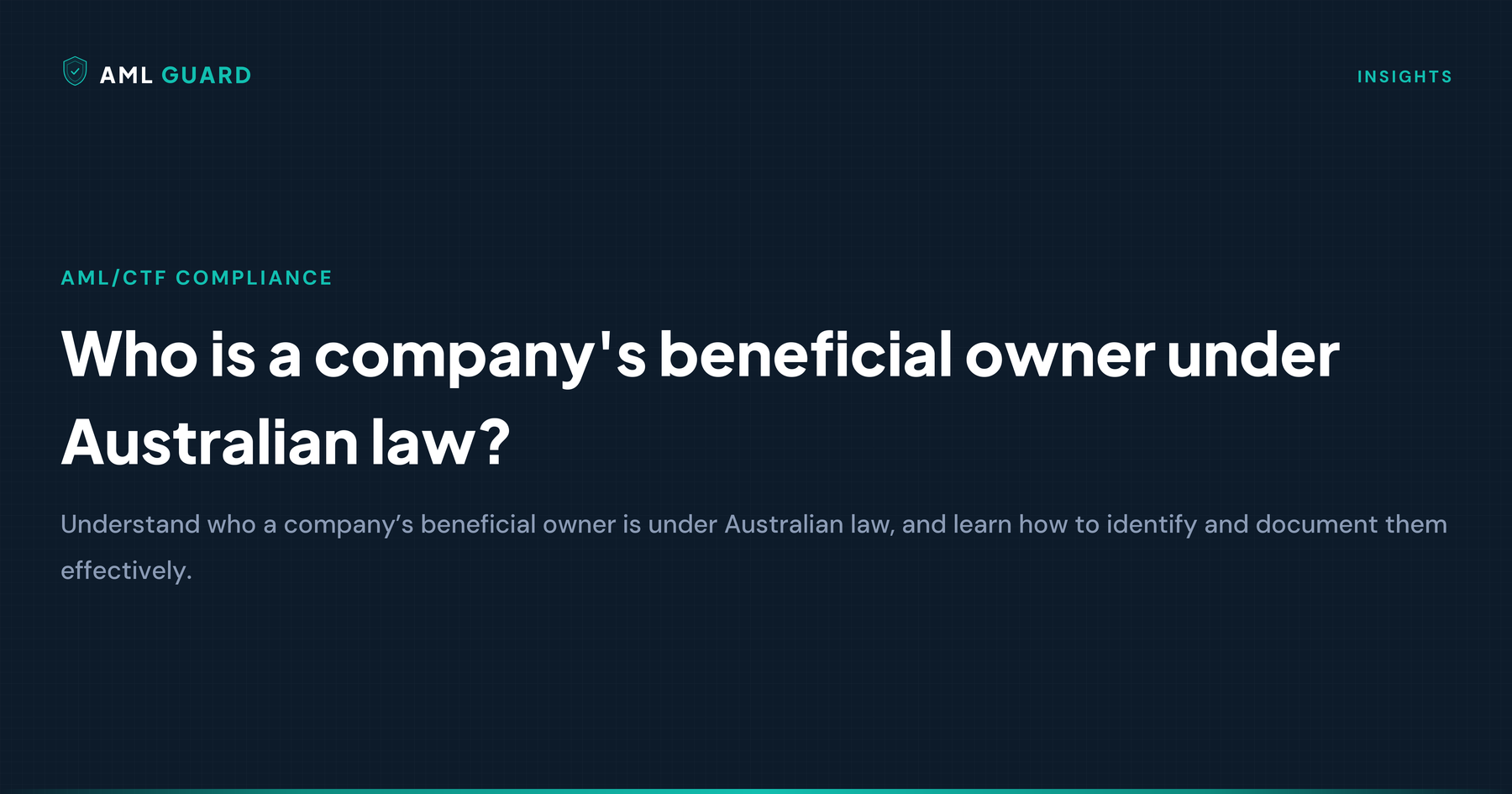 Who is a company's beneficial owner under Australian law?