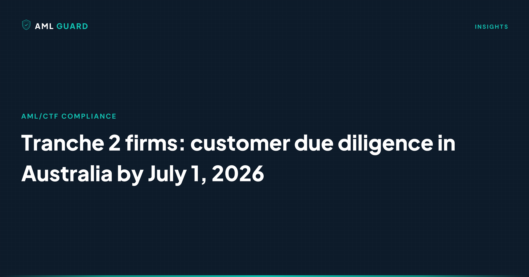 Tranche 2 customer due diligence in Australia
