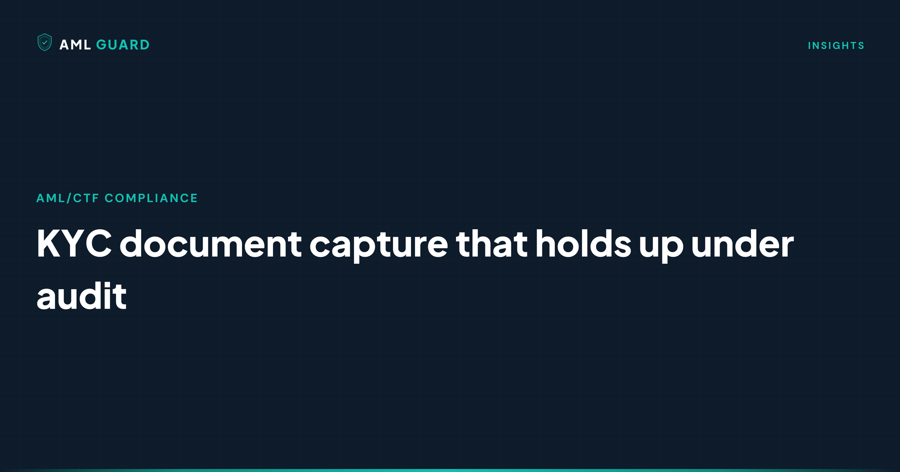 KYC document capture that holds up under audit
