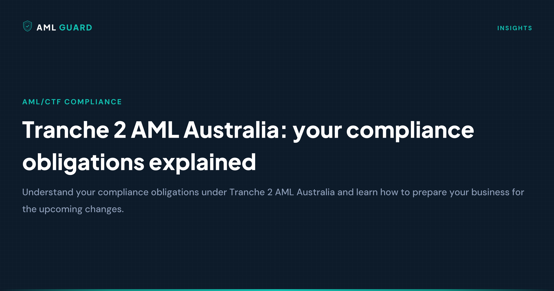 Tranche 2 AML Australia: your compliance obligations explained