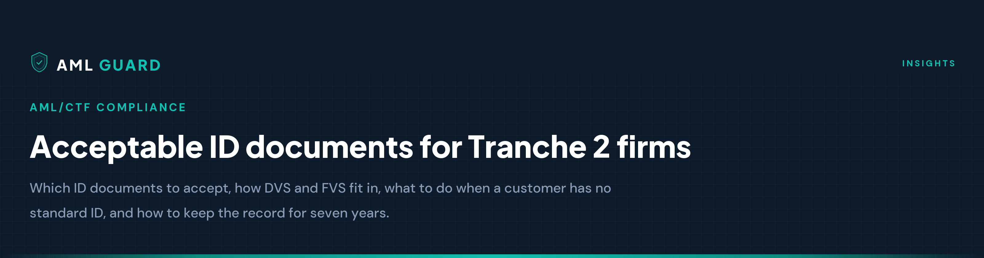 Acceptable ID documents for Tranche 2 firms