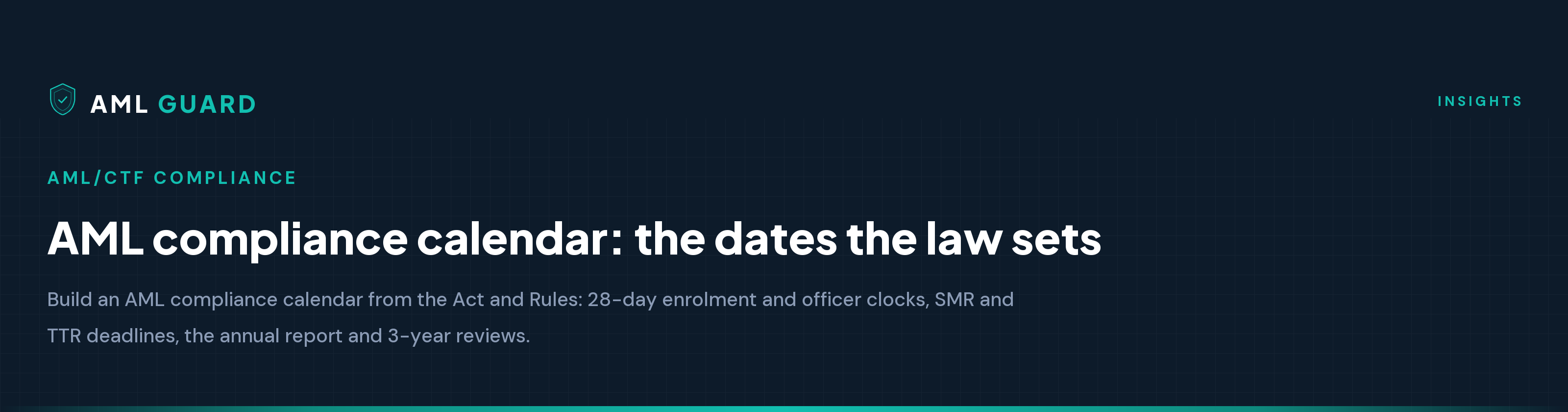 AML compliance calendar: the dates the law sets