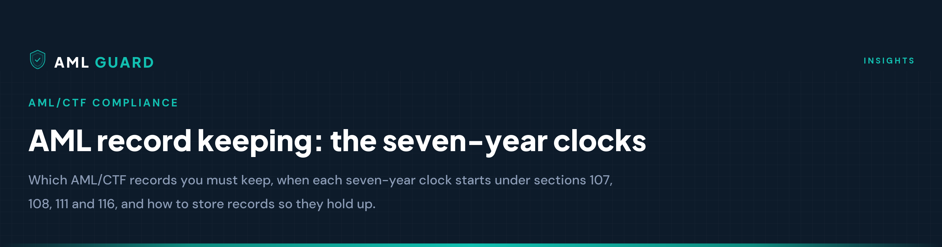 AML record keeping: the seven-year clocks