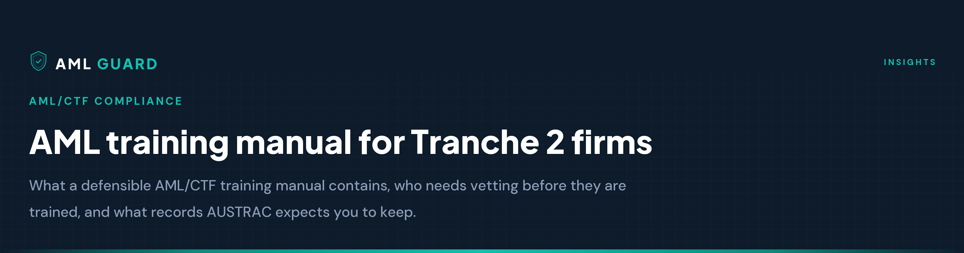 AML training manual for Tranche 2 firms