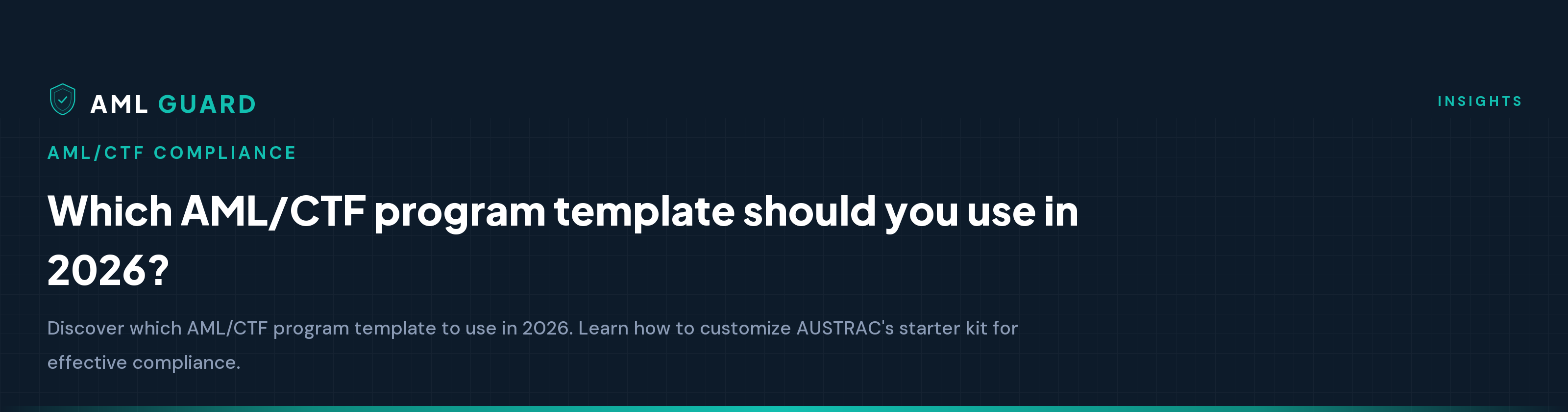 Which AML/CTF program template should you use in 2026?