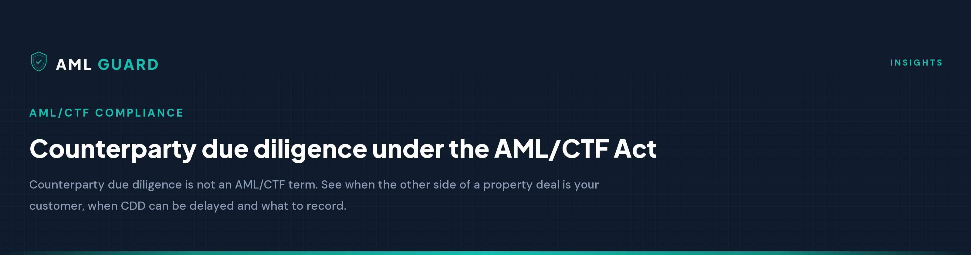 Counterparty due diligence under the AML/CTF Act