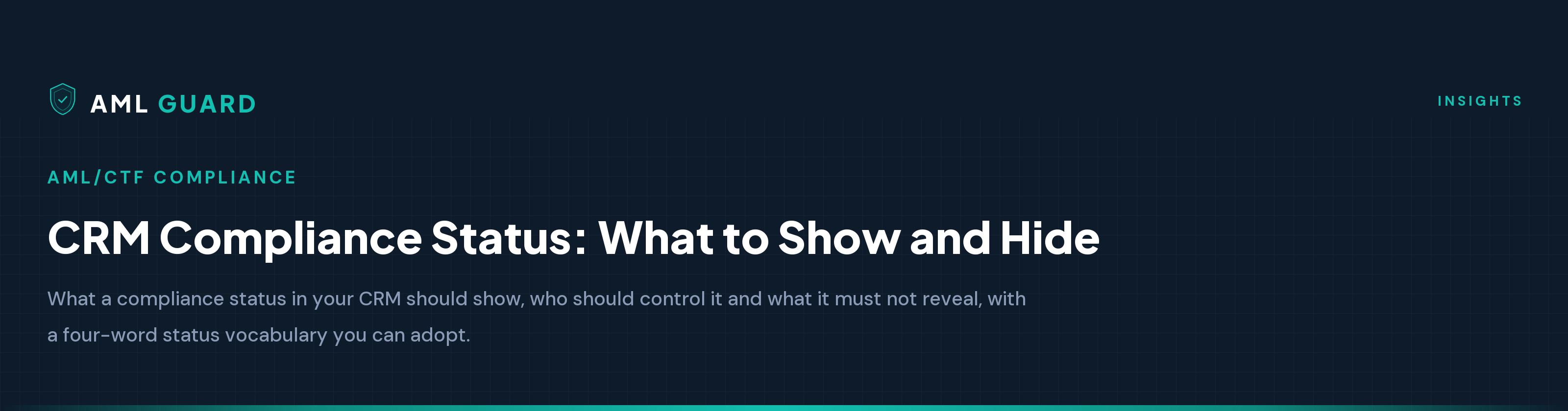 CRM Compliance Status: What to Show and Hide