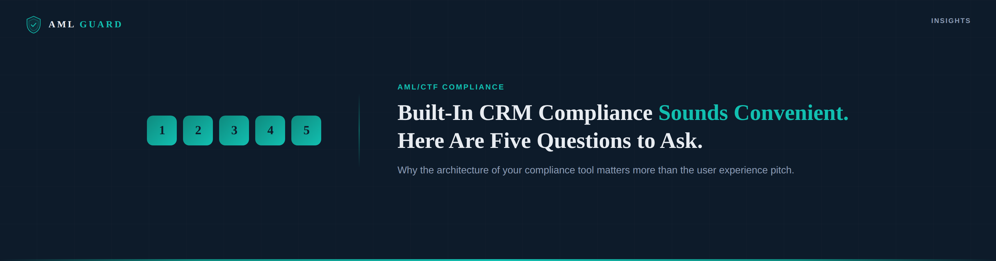 Five questions to ask about built-in CRM compliance for Tranche 2