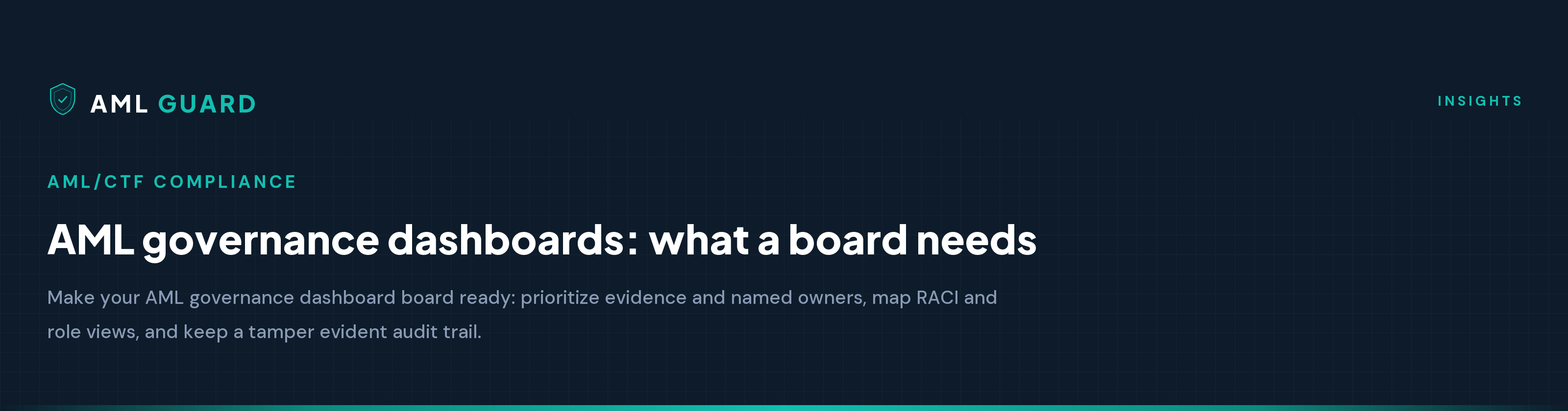AML governance dashboards: what a board needs