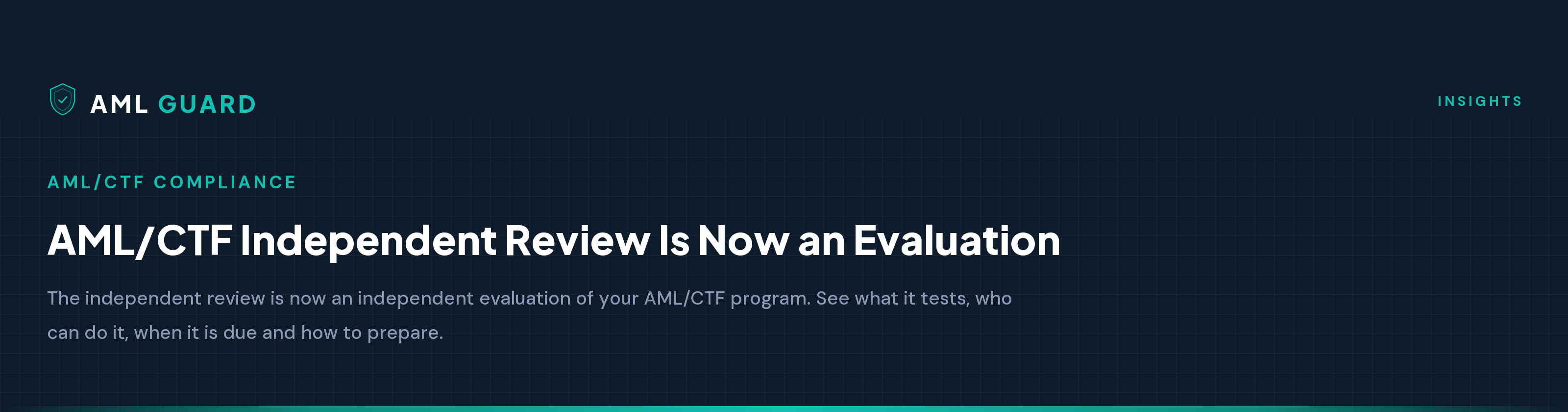 AML/CTF Independent Review Is Now an Evaluation
