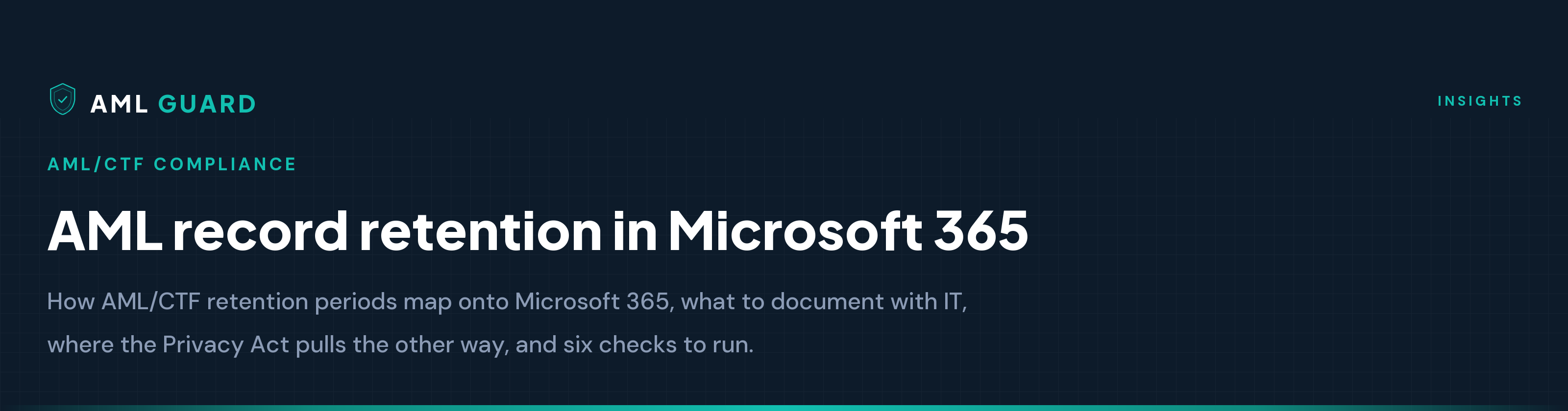 AML record retention in Microsoft 365