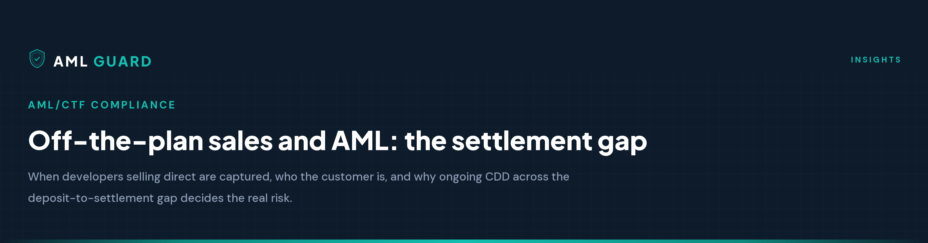 Off-the-plan sales and AML: the settlement gap