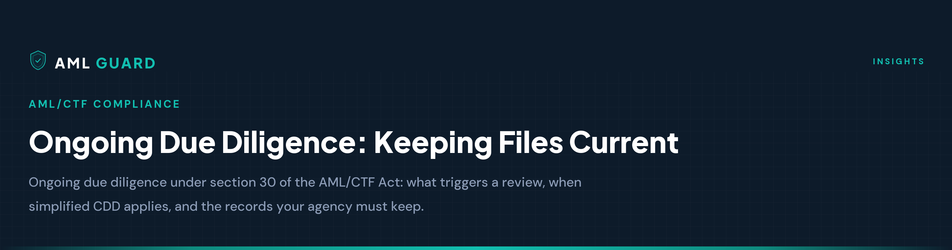Ongoing Due Diligence: Keeping Files Current