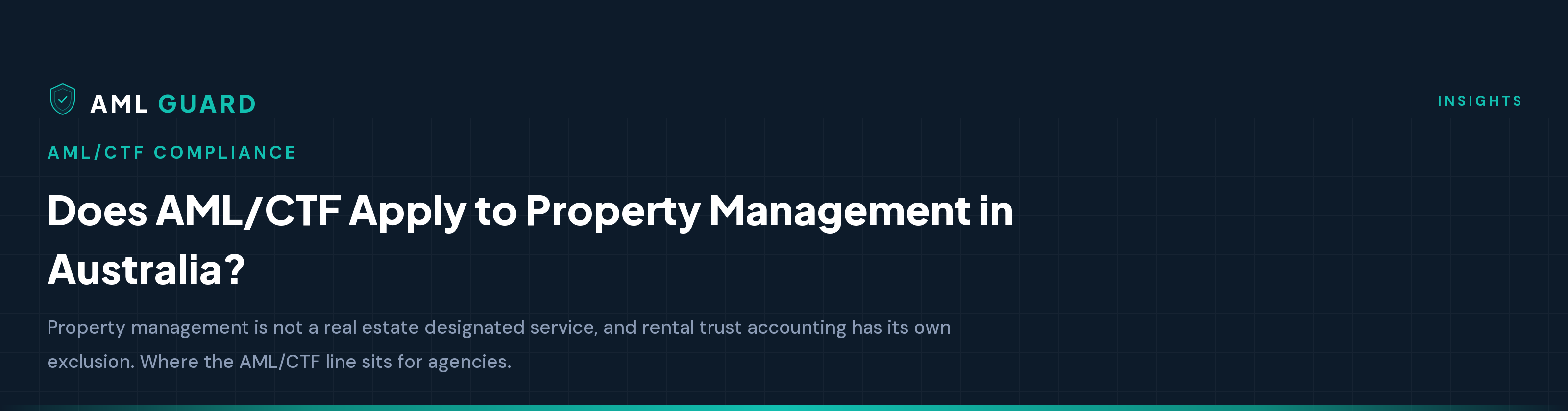Does AML/CTF Apply to Property Management in Australia?