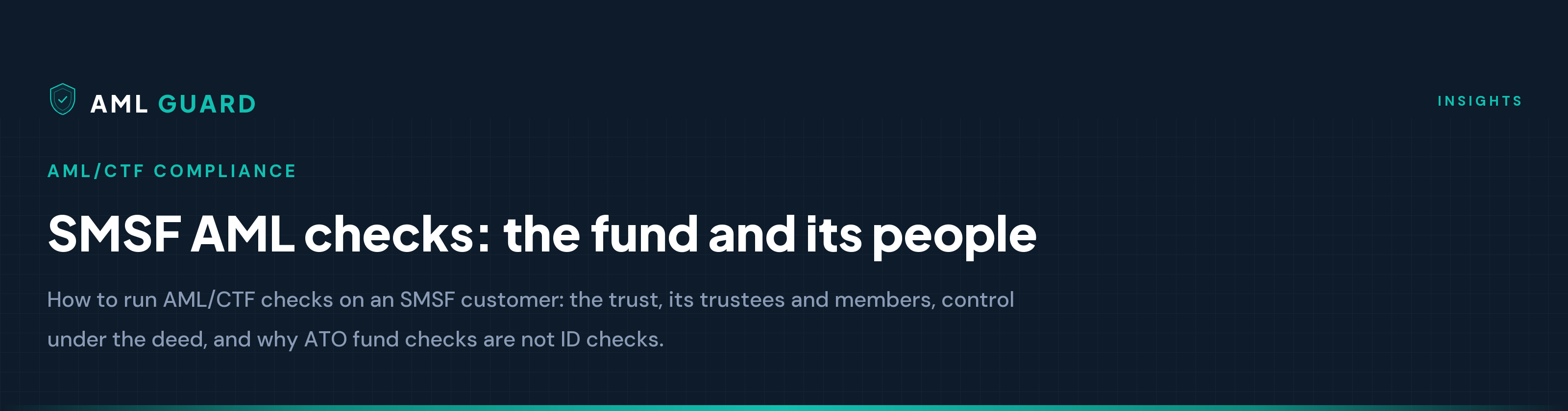 SMSF AML checks: the fund and its people