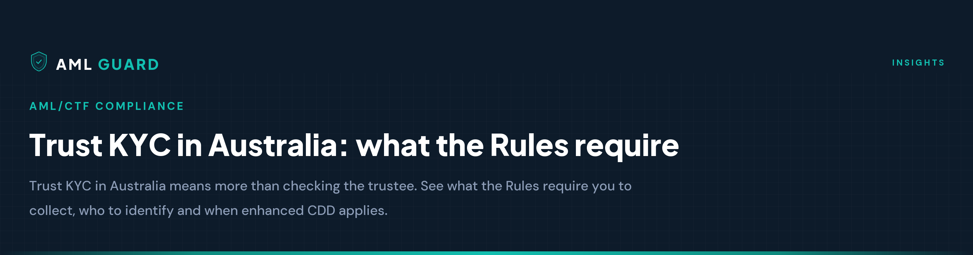 Trust KYC in Australia: what the Rules require