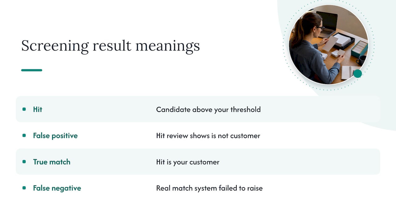 Screening result meanings: hit, false positive, true match and false negative