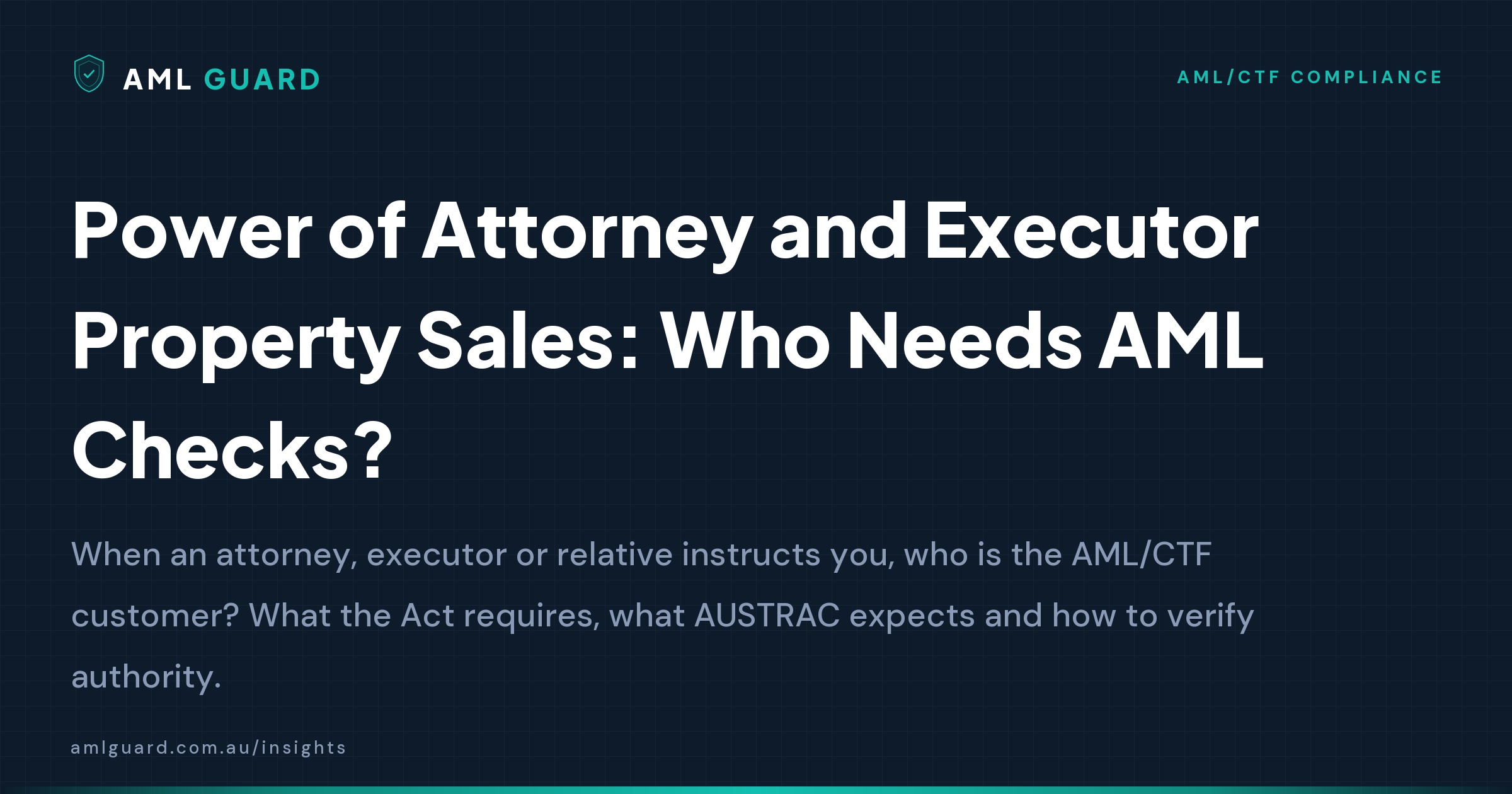 Check Poa Power of Attorney Property Sales: AML Checks | AML Guard